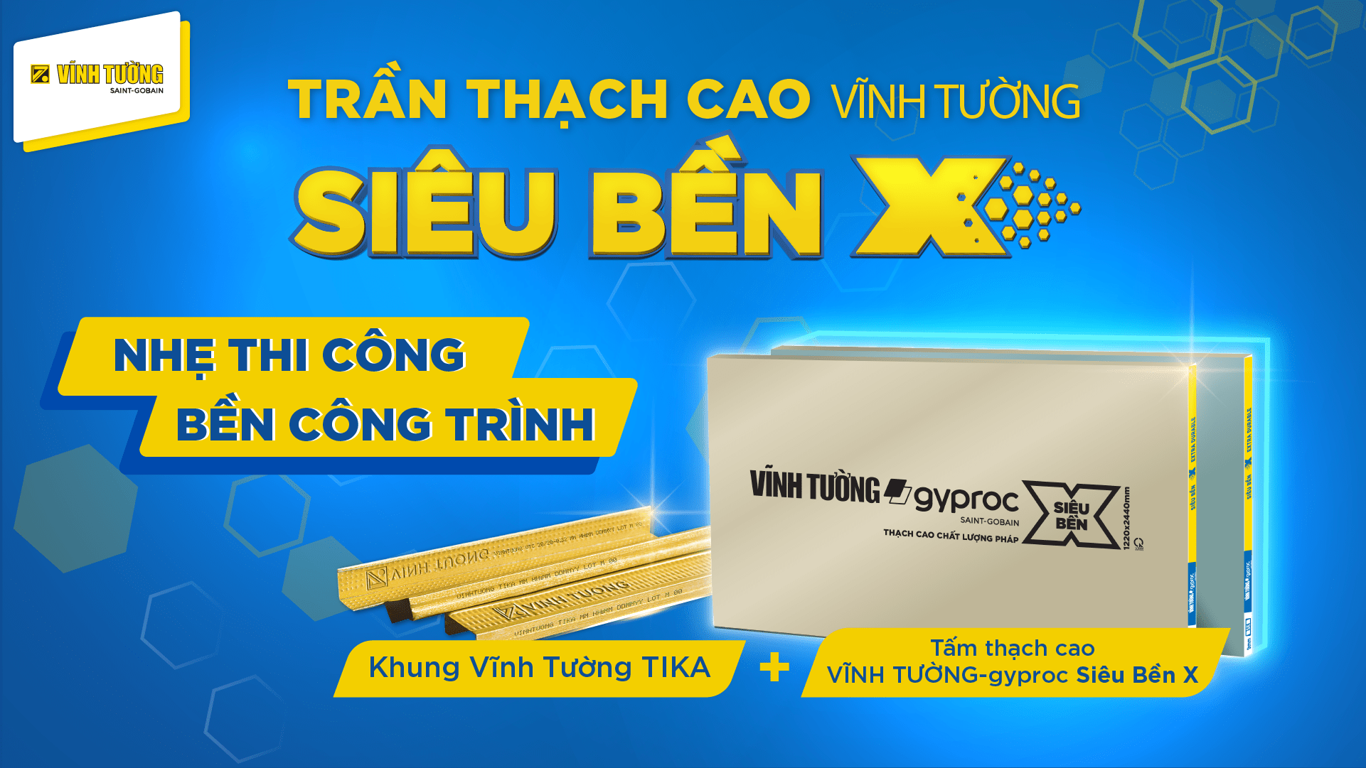 Trần thạch cao Vĩnh Tường Siêu Bền X